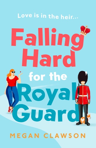 [9780008554415] Falling Hard for the Royal Guard