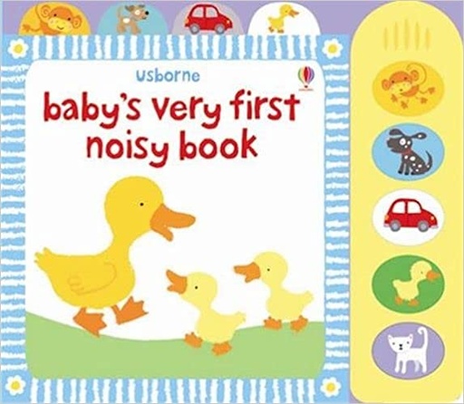 [9781409507826] Baby's Very First Noisy Book