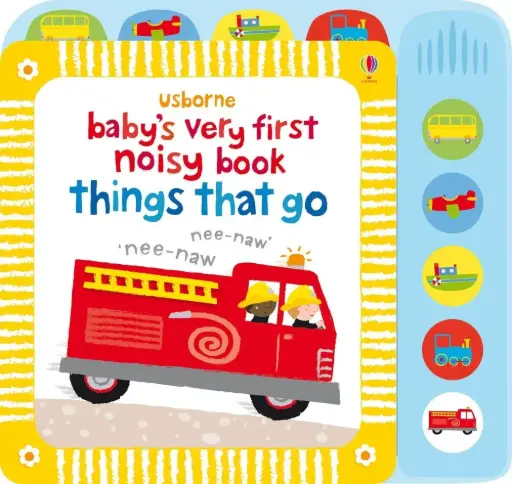 [9781409522904] Baby's Very First Noisy Book Things That Go