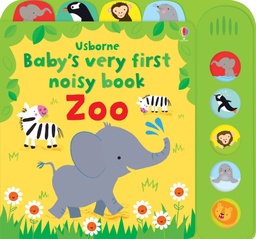 [9781409597117] Baby's Very First Noisy book Zoo