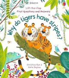 [9781474948197] First Questions and Answers: Why Do Tigers Have Stripes?
