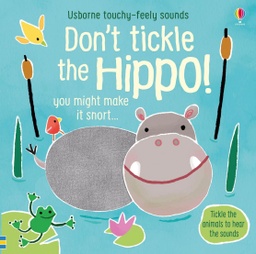 [9781474968713] Don't Tickle the Hippo!