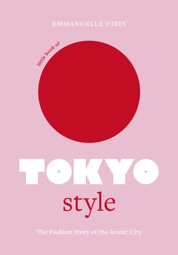 [9781802794977] Little Book of Tokyo Style