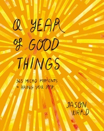 [9781914317668] A Year of Good Things
