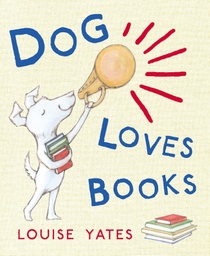 [9781862306950] Dog Loves Books