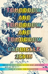 [9781784744656] Tomorrow, and Tomorrow, and Tomorrow