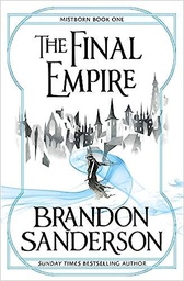 [9780575089914] The Final Empire: Mistborn Book One