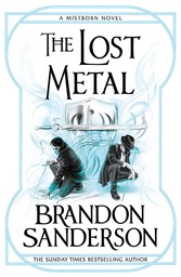 [9781473215269] The Lost Metal: Mistborn Book Seven
