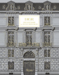 [9780847871964] Dior: 30 Avenue Montaigne