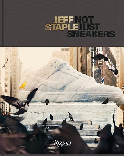 [9780847871339] Jeff Staple: Not Just Sneakers