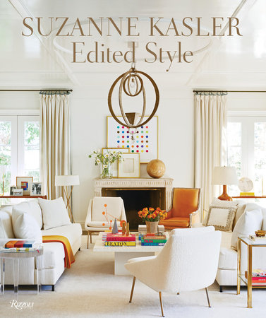 [9780847872527] Suzanne Kasler: Edited Style
