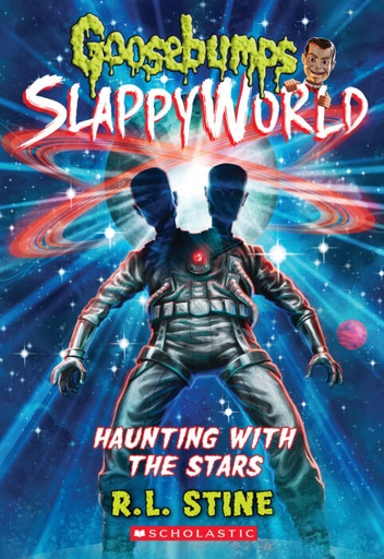 [9781338752182] Haunting with the Stars (Goosebumps Slappyworld #17)