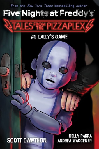 [9781338827309] Lally's Game (Five Nights at Freddy's: Tales from the Pizzaplex #1)
