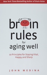 [9781737072812] Brain Rules for Aging Well