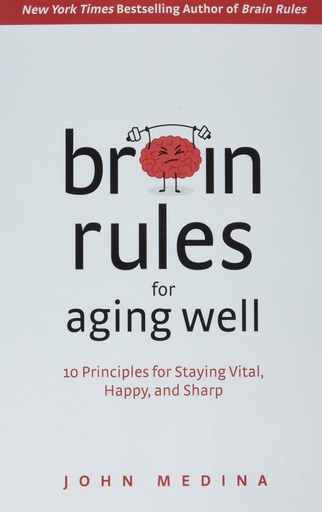 [9781737072812] Brain Rules for Aging Well