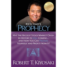 [9781612680255] Rich Dad's Prophecy