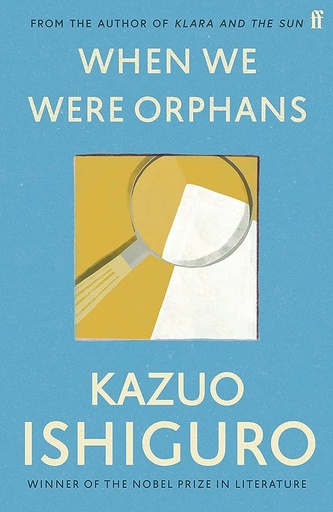 [9780571283880] When We Were Orphans