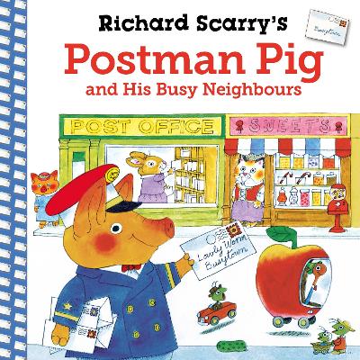 [9780571375059] Richard Scarry's Postman Pig and His Busy Neighbours