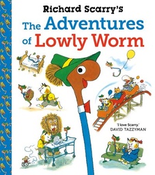 [9780571361243] Richard Scarry's The Adventures of Lowly Worm