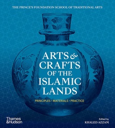 [9780500295939] Art & Crafts of the Islamic Lands