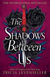 [9781782693727] The Shadows Between Us