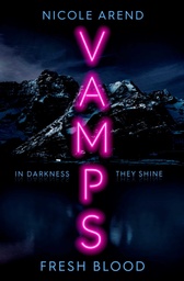 [9781398511774] Vamps: Fresh Blood