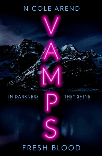 [9781398511774] Vamps: Fresh Blood