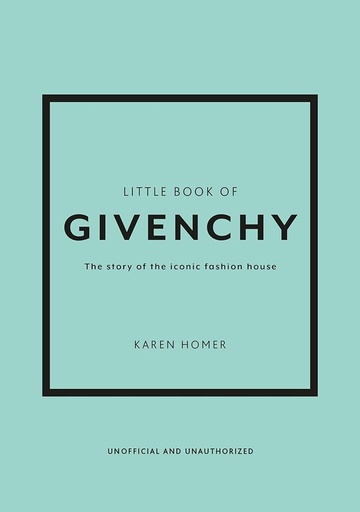 [9781780972770] The Little Book of Givenchy