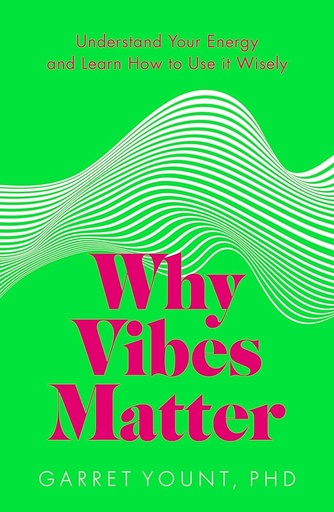 [9781801292740] Why Vibes Matter