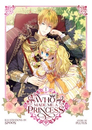 [9781685796785] Who Made Me a Princess Vol. 1