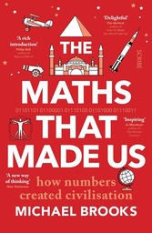 [9781913348984] The Maths That Made Us