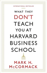 [9781781253397] What They Dont Teach You At Harvard Business School