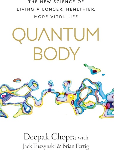 [9781846047701] Quantum Body