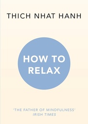 [9781846045189] HOW TO RELAX