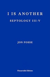 [9781913097387] I Is Another: Septology III-V
