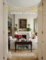 [9780865654303] London Living: Town and Country