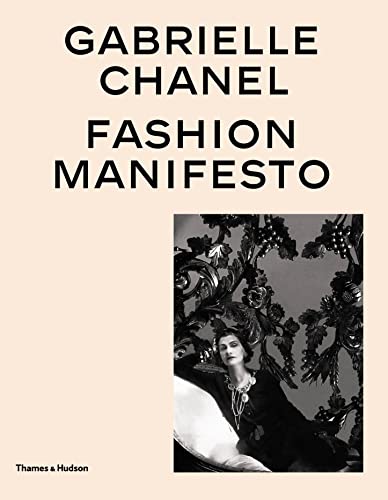 [9780500023464] Gabrielle Chanel: Fashion Manifesto