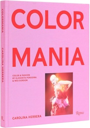 [9780847873715] Carolina Herrera: Colormania
