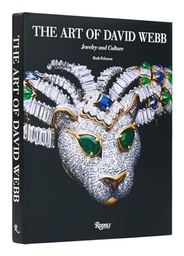 [9780847873333] The Art of David Webb: Jewelry and Culture