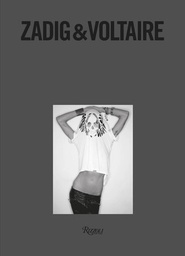 [9780847873685] Zadig & Voltaire: Established 1997 in Paris