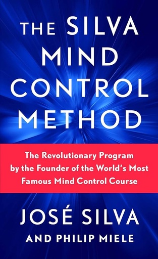 [9781982185886] The Silva Mind Control Method