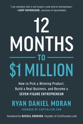 [9781948836951] 12 Months to $1 Million