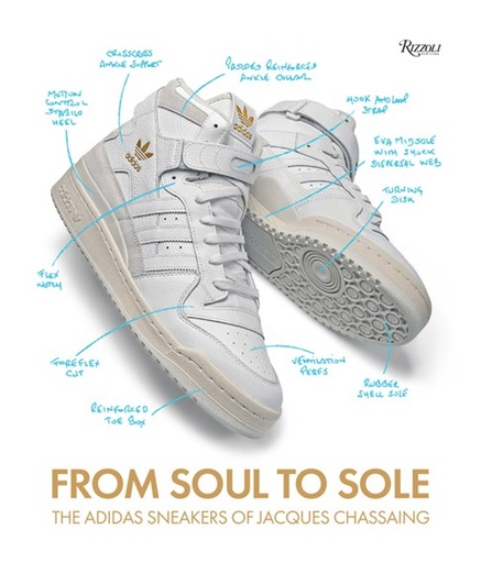 [9780847872657] From Soul to Sole: The Adidas Sneakers of Jacques Chassaing
