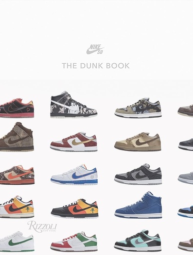 [9780847866694] Nike SB: The Dunk Book