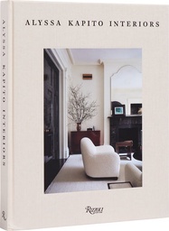 [9780847899968] Alyssa Kapito: Interiors
