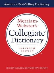 [9780877798071] Merriam-Webster's Collegiate Dictionary, 11th Edition