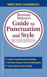 [9780877799214] Merriam-Webster’s Guide to Punctuation and Style