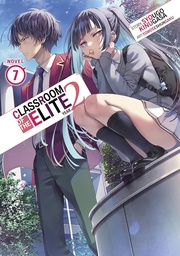 [9781685799472] Classroom of the Elite: Year 2 (Light Novel) Vol. 7