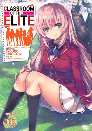 [9781638581024] Classroom of the Elite (Light Novel) Vol. 11.5