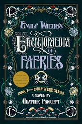 [9780593500156] Emily Wilde's Encyclopaedia of Faeries